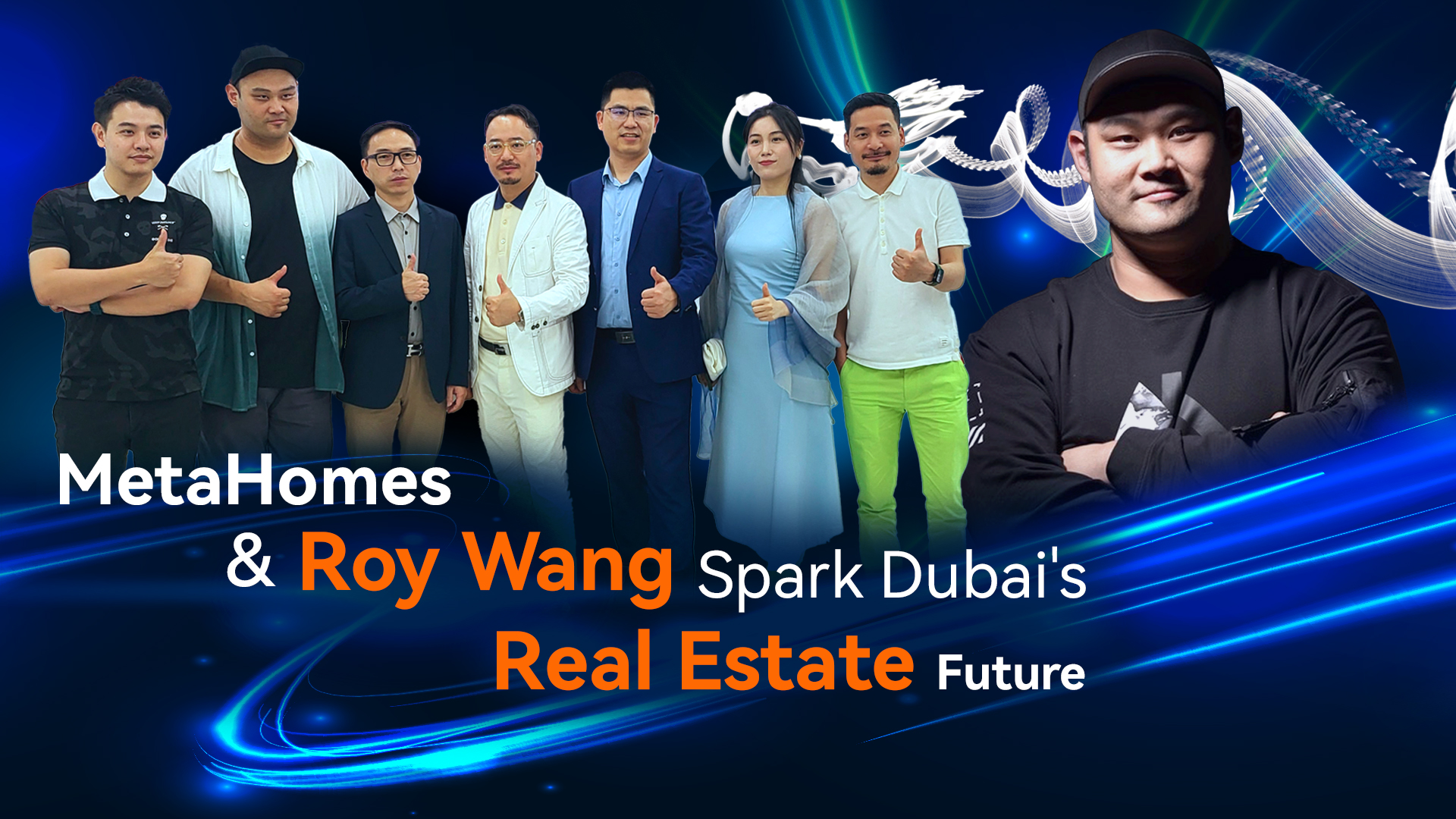 MetaHomes & Roy Wang Spark Dubai's real estate Future