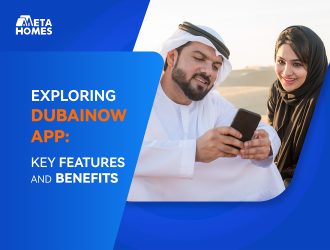 Exploring DubaiNow App Key Features and Benefits