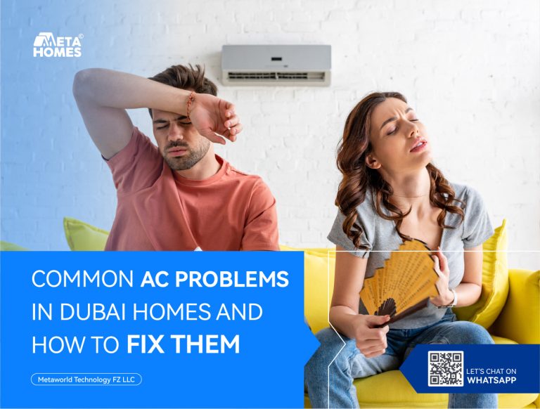 10 Common AC Problems In Dubai Homes & How To Fix Them | MetaHomes